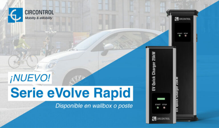 Circontrol lanza la nueva eVolve Rapid: una gama de carga rápida sin necesidad de alta potencia