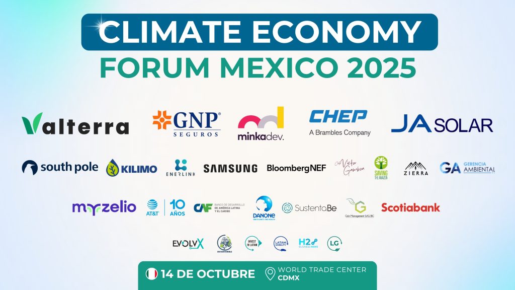 Climate Economy Forum Mexico 2025